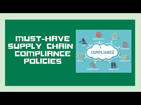 Must Have Supply Chain Compliance Policies