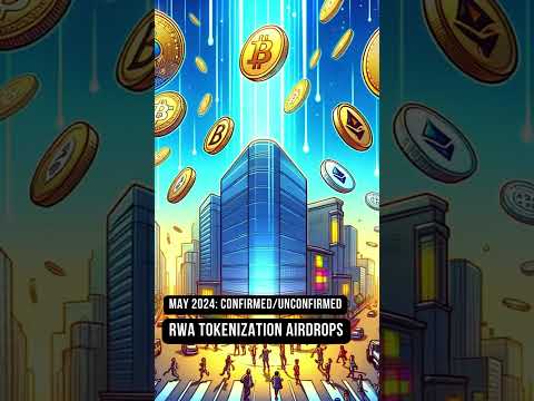 Real World Assets Tokenization – RWA Crypto Tokens with Potential Airdrops