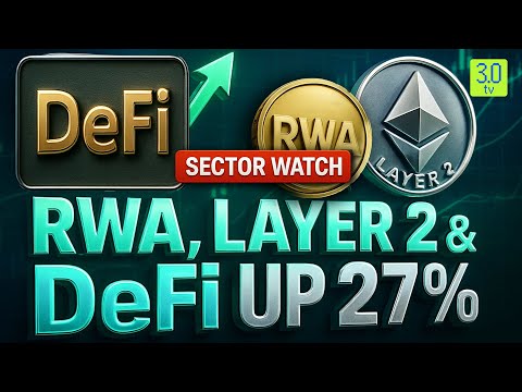 RWA Crypto Surge, Ethereum Layer 2 Growth & DeFiSector Trends | Sector Watch | 3.0 TV