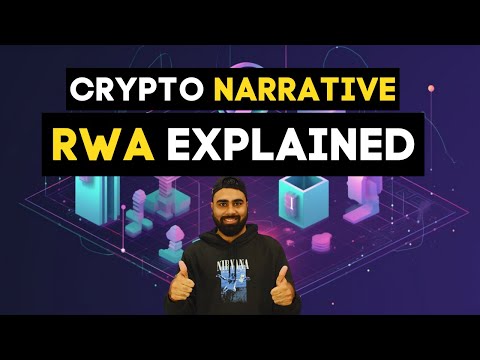 RWA Explained: The New Crypto Narrative