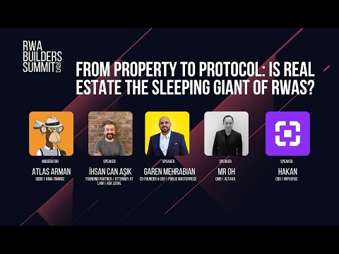 RWA Summit Panel (IBW 2025): From Property to Protocol: Is Real Estate the Sleeping Giant of RWAs?
