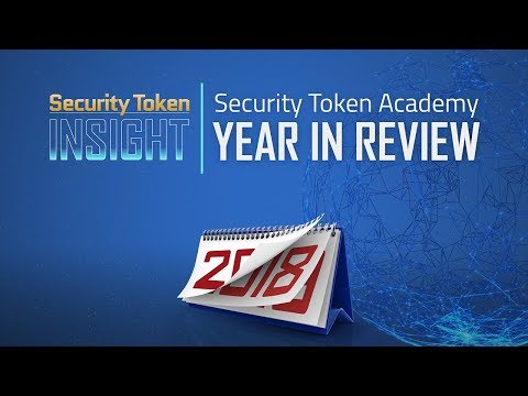 Security Token Insight: 2018 Year in Review