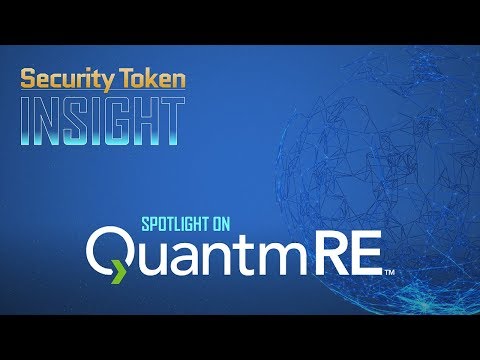 Security Token Insight Featuring STO Spotlight on QuantmRE