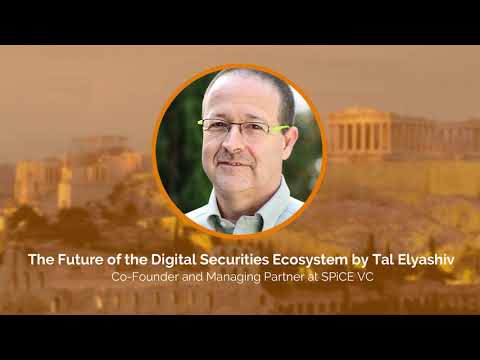 Tal Elyashiv – Future of Blockchain & Digital Securities Ecosystem – FTE Investor Summit Kea 2020