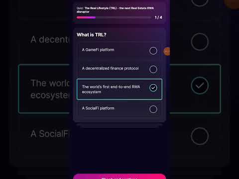 The Real Lifestyle (TRL) – the real Estate RWA distruptor | Quiz Answers Sweat Wallet