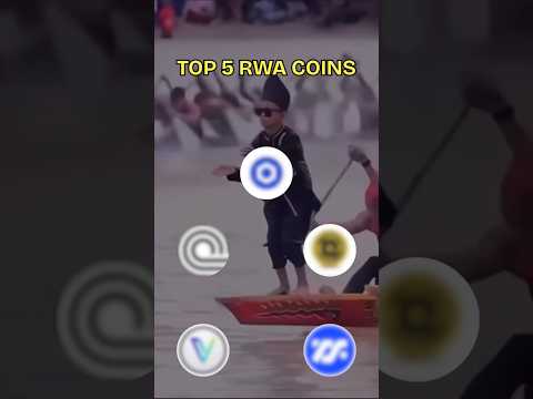 TOP 5 RWA COINS TO HOLD !!                       #bullrun #crypto #bitcoin #ethereum #cryptocurrency