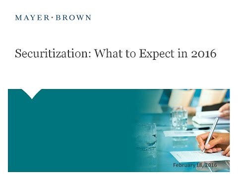 Webinar: Securitization: What to Expect in 2016