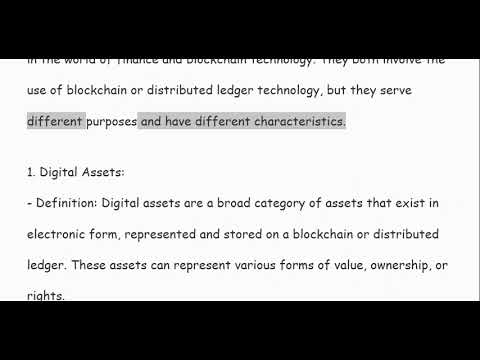 What is Digital assets and digital securities?