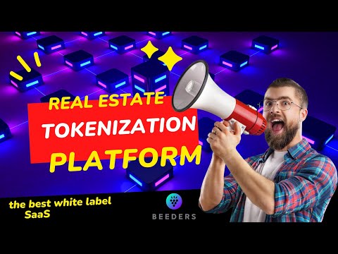 Best Real Estate Tokenization Platform ✨  Beeders White-Label