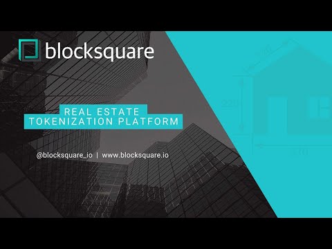Blocksquare Real Estate Tokenization Platform Brief Presentation.