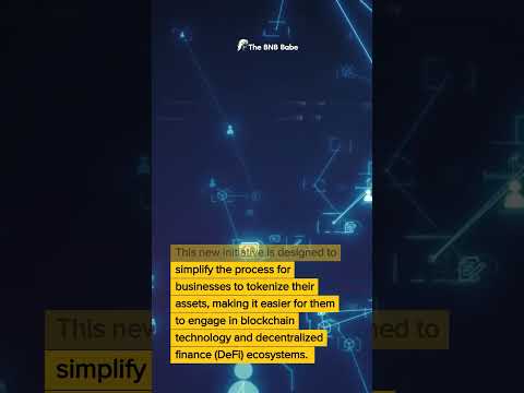 BNB Chain launches a new tokenization platform to empower small businesses in Web3