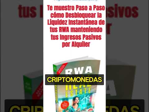✴️ RWA Transforma Pequeñas Inversiones Cripto en Grandes Propiedades