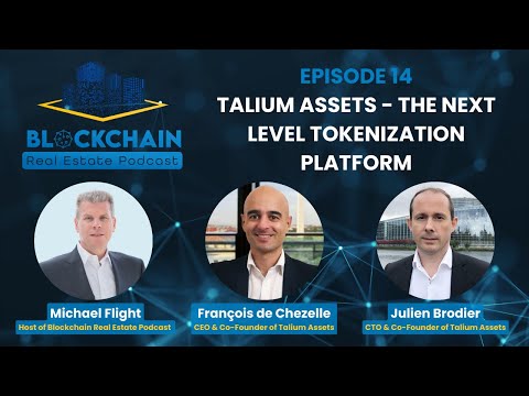 Episode 14: Talium Assets – The Next Level Tokenization Platform