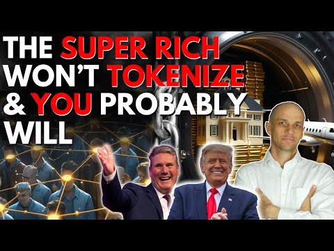 How the Super Rich Will Avoid Tokenization