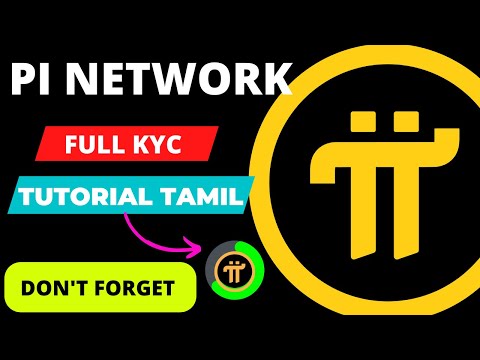 PI NETWORK FULL KYC STEPS IN TAMIL PI BLOCKCHAIN MAINNET UPDATES TODAY @Blockchain Master