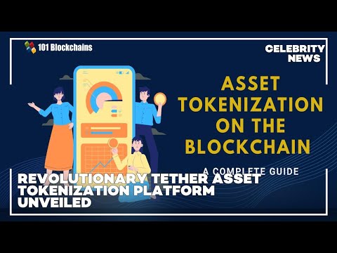 Revolutionary Tether Asset Tokenization Platform Unveiled