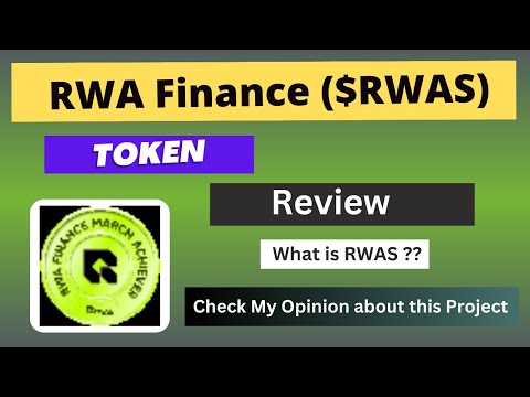 What is RWA Finance (RWAS) Coin | Review About RWAS Token